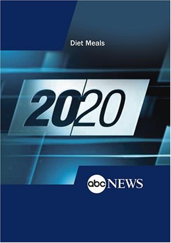ABC News 20/20 Diet Meals