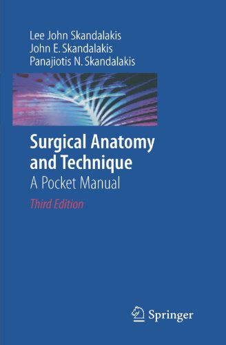Surgical Anatomy and Technique: A Pocket Manual (Lecture Notes in Mathematics; 727)