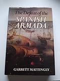 The defeat of the Spanish Armada