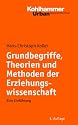 Grundbegriffe, Theorien und Methoden der Erziehungswissenschaft