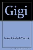 Gigi : the story of a merry-go-round horse