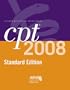 CPT 2008 Standard Edition: Current Procedural Terminology (Cpt / Current Procedural Terminology (Standard Edition))