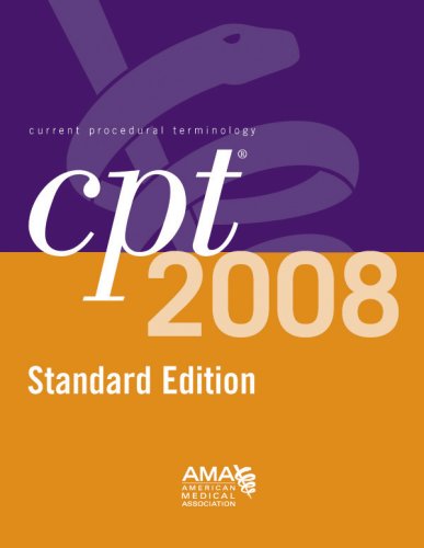 CPT 2008 Standard Edition: Current Procedural Terminology (Cpt / Current Procedural Terminology (Standard Edition))