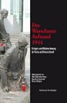 Der Warschauer Aufstand 1944. Ereigni...