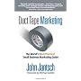 Duct Tape Marketing: The World's Most Practical Sm&hellip by John Jantsch