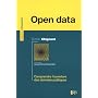 L'Open data : Comprendre l'ouverture des donn�es p&hellip de Jacques-Fran�ois Marchandise