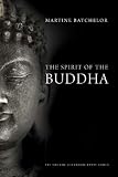 The Spirit of the Buddha (The Spirit of X)