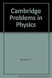 Cambridge problems in physics and advice on solutions