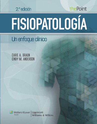 Fisiopatología. Un enfoque clínico (Spanish Edition)