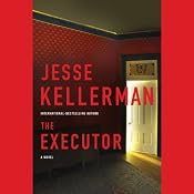 The Executor | [Jesse Kellerman]