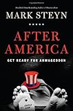 After America: Get Ready for Armageddon