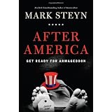 After America: Get Ready for Armageddon