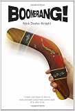 Boomerang!: Coach Your Team to be the Best and See Customers Come Back Time After Time!