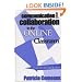 Communication and Collaboration in the Online Classroom: Examples and Applications (JB - Anker)