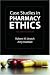 Case Studies in Pharmacy Ethics by  ISBN 0195308123