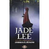 La cit� sanglante, Tome 5 : Ombres et d�monspar Jade Lee