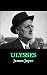 ULYSSES (Kindle Edition)