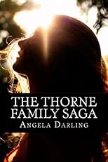 The Thorne Family Saga