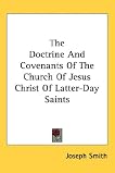 The Doctrine And Covenants Of The Church Of Jesus Christ Of Latter-Day Saints