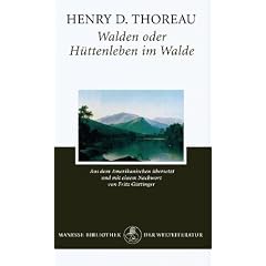 Walden: oder H�ttenleben im Walde
