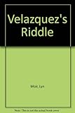 Velázquez's riddle : a sequence of poems