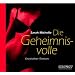 Die Geheimnisvolle Fremde - Sinnlich. Gierig. Hemmungslos - Erotik H�rbuch