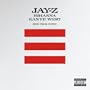Run This Town [Jay-Z, Rihanna, & Kanye West] (Explicit)