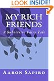 My Rich Friends