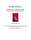 Kellie Pickler - Honesty and a Heart of Gold