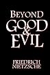 Beyond Good and Evil