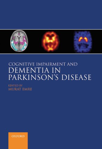 Cognitive Impairment and Dementia in Parkinson's Disease