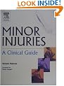 'Minor Injuries: A Clinical Guide'