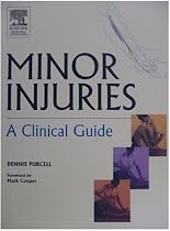 'Minor Injuries: A Clinical Guide'