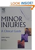 'Minor Injuries: A Clinical Guide'