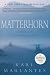 Books : Matterhorn: A Novel of the Vietnam War [Paperback]