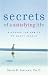 Books : Secrets of a Satisfying Life: Discover the Habits of Happy People