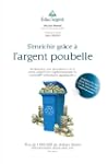 S'enrichir gr�ce � l'argent poubelle