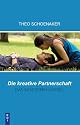 Die kreative Partnerschaft: Das 3-Faktoren-Modell