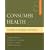 Consumer Health: A Guide To Intelligent Decisions