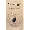 Astrologie der zweiten Lebensh�lfte: Die Chance, bei sich selbst anzukommen