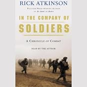 In the Company of Soldiers: A Chronicle of Combat | [Rick Atkinson]