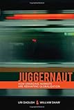 Juggernaut : how emerging markets are reshaping globalization