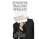 Beyond The Writing ~ Jennifer Malone Wright