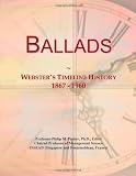 Ballads: Websters Timeline History, 1867 - 1960