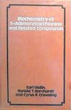 Biochemistry of S-adenosylmethionine and related compounds : proceedings of a conference held at the Lake of the Ozarks (Missouri) on October 26-29, 1981