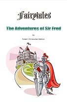 Click to Download Free Kindle Book -> Mingau's Bride (The Adventures of Sir Fred)
