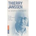 La solution int�rieure : Vers une nouvelle m�decine du corps et de l'esprit