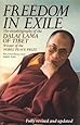 Freedom In Exile: The Autobiography of the Dalai Lama of Tibet: Autobiography of His Holiness the Dalai Lama of Tibet