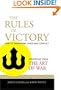 The Rules of Victory: How to Transform Chaos and Conflict--Strategies from "The Art of War"