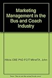 Marketing management in the bus and coach industry